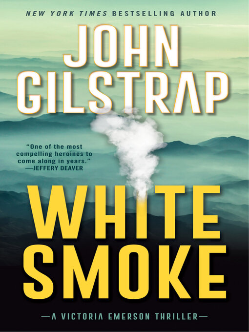Title details for White Smoke by John Gilstrap - Wait list